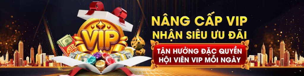 Nâng cấp vip nhận siêu ưu đãi